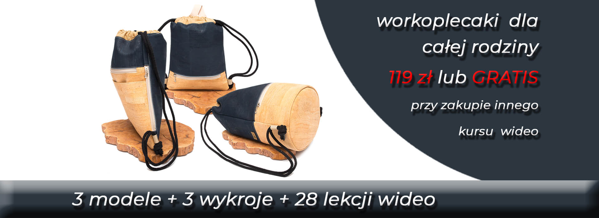 KURS SZYCIA WORKOPLECAKÓW DLA CAŁEJ RODZINY