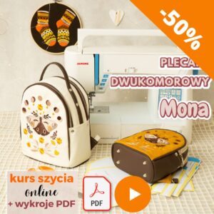 Plecak dwukomorowy – MONA, dwa rozmiary (MINI, MAXI), kurs szycia online
