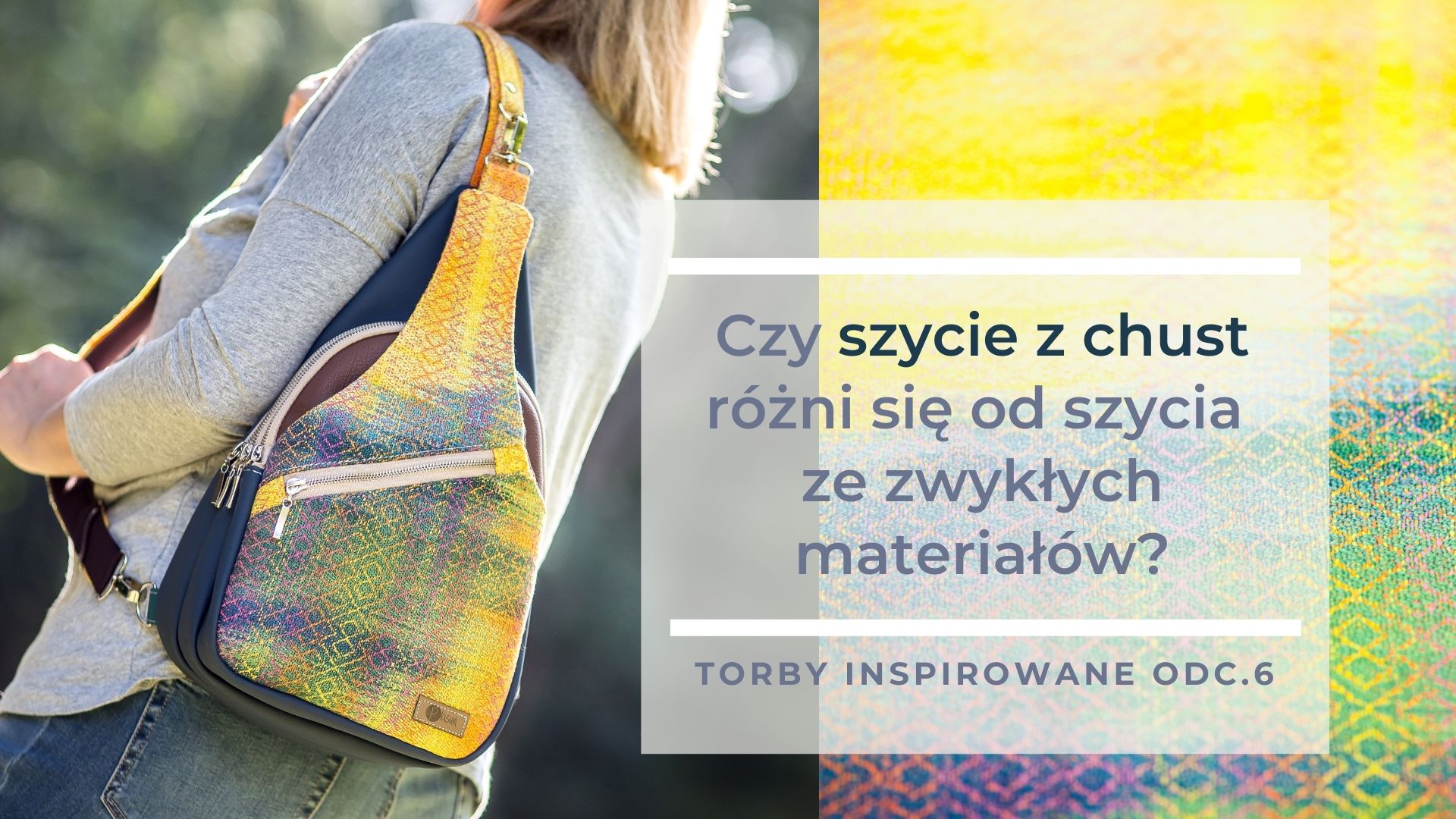 jak uszyć torbę z chusty? szycie z chust krok po kroku, kursy, wykroje