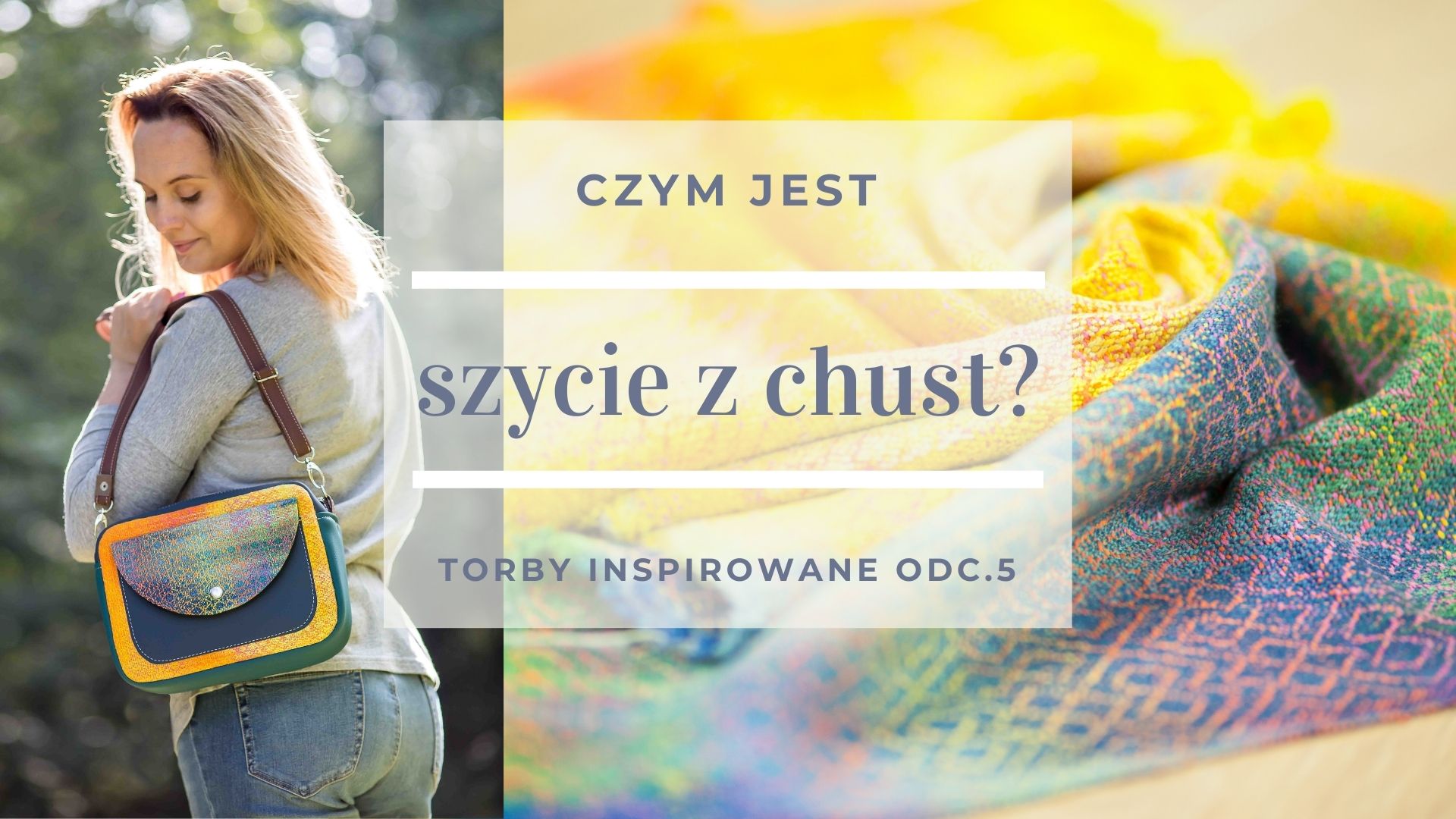 jak uszyć torbę z chusty? szycie z chust krok po kroku, kursy, wykroje