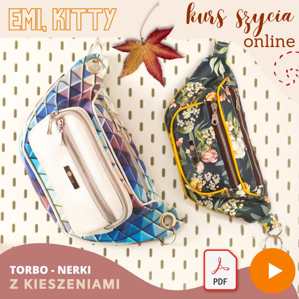 jaku uszyć nerkę z kieszonkami emi kitty kurs szycia online wykroje