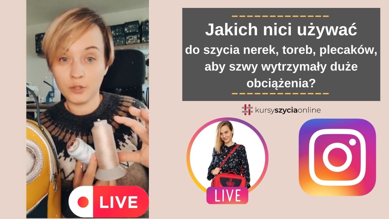 Jakich nici używać do szycia torebek, nerek, plecaków, aby szwy wytrzymały duże obciążenia?