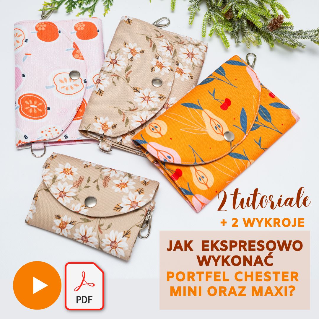 jak uszyć najszybszy portfel świata chester mini i maxi, wykroje pdf, wideo tutorial