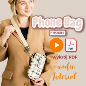 Phone Bag Phoebe – torebka na telefon – wykrój PDF + wideo tutorial.