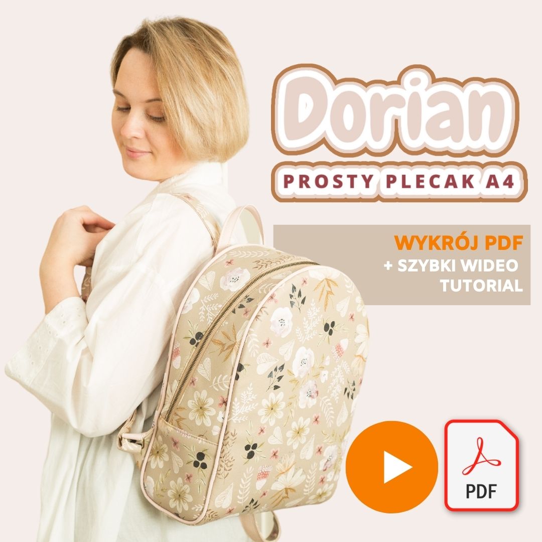 Dorian plecak kursy szycia online i wykroje na torby, nerki, plecaki Kamila Plasun