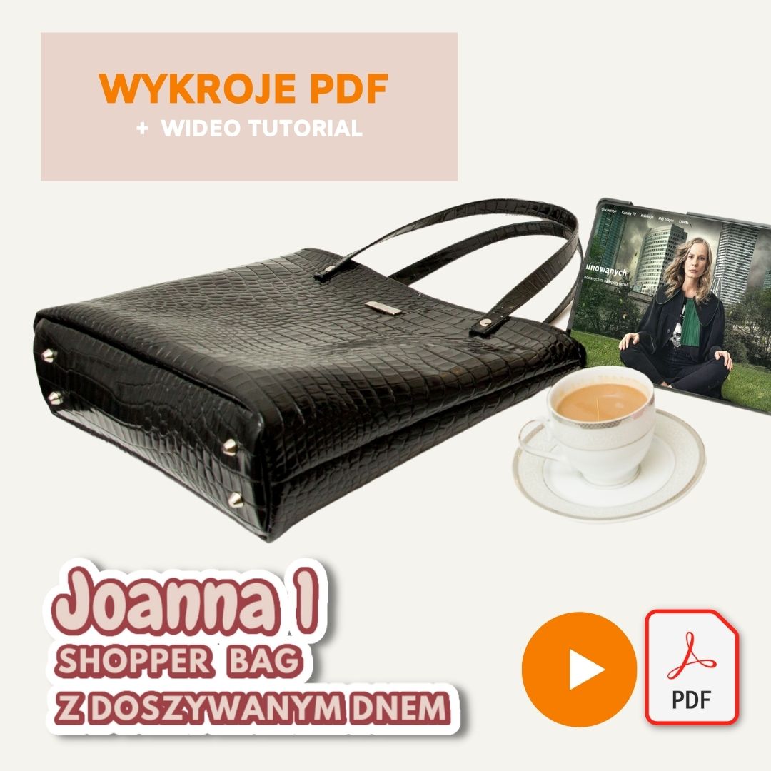 Joanna 1 shopper bag kursy szycia online i wykroje na torby, nerki, plecaki Kamila Plasun