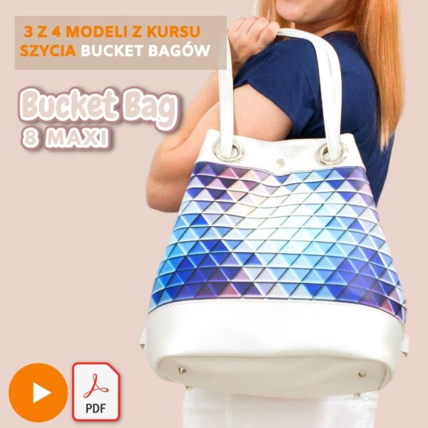 bucket bag 8 maxi kursy szycia online i wykroje na torby, nerki, plecaki Kamila Plasun