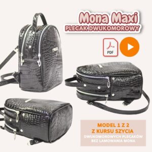 Plecak dwukomorowy – MONA, dwa rozmiary (MINI, MAXI), kurs szycia online