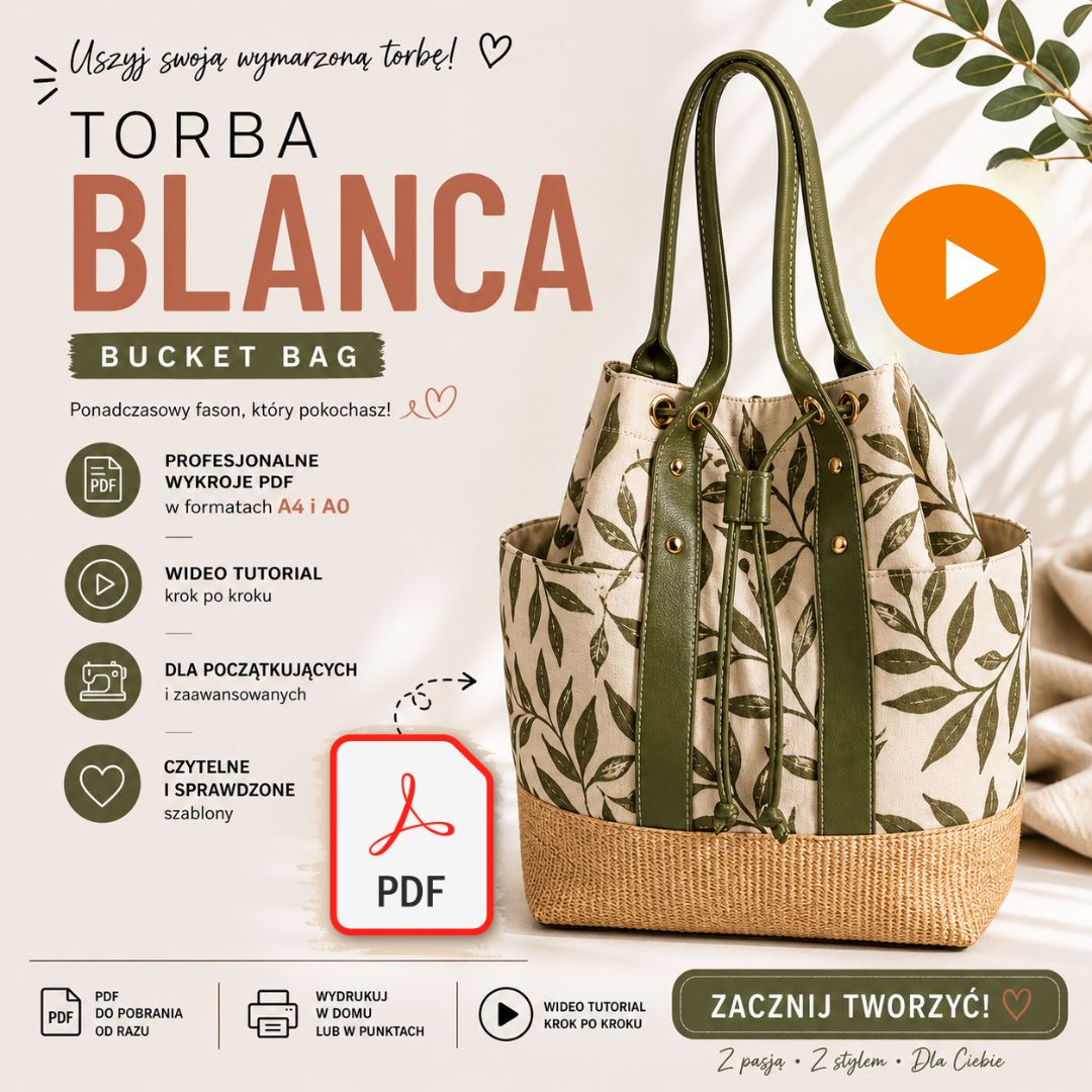 Jak uszyć torbę BLanca? Bucket Bag z półokrągłymi uchwytami kieszeń kominowa wykrój wideo tutorial z instrukcją szycia Kamila Plasun