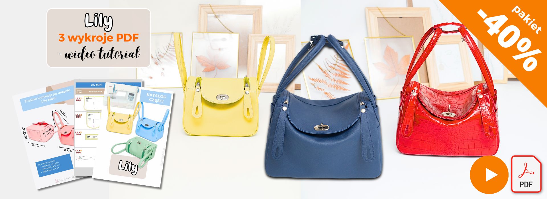 Lily BAG inspirowana Lindy Bag Hermes wideo tutorial wykroje PDF