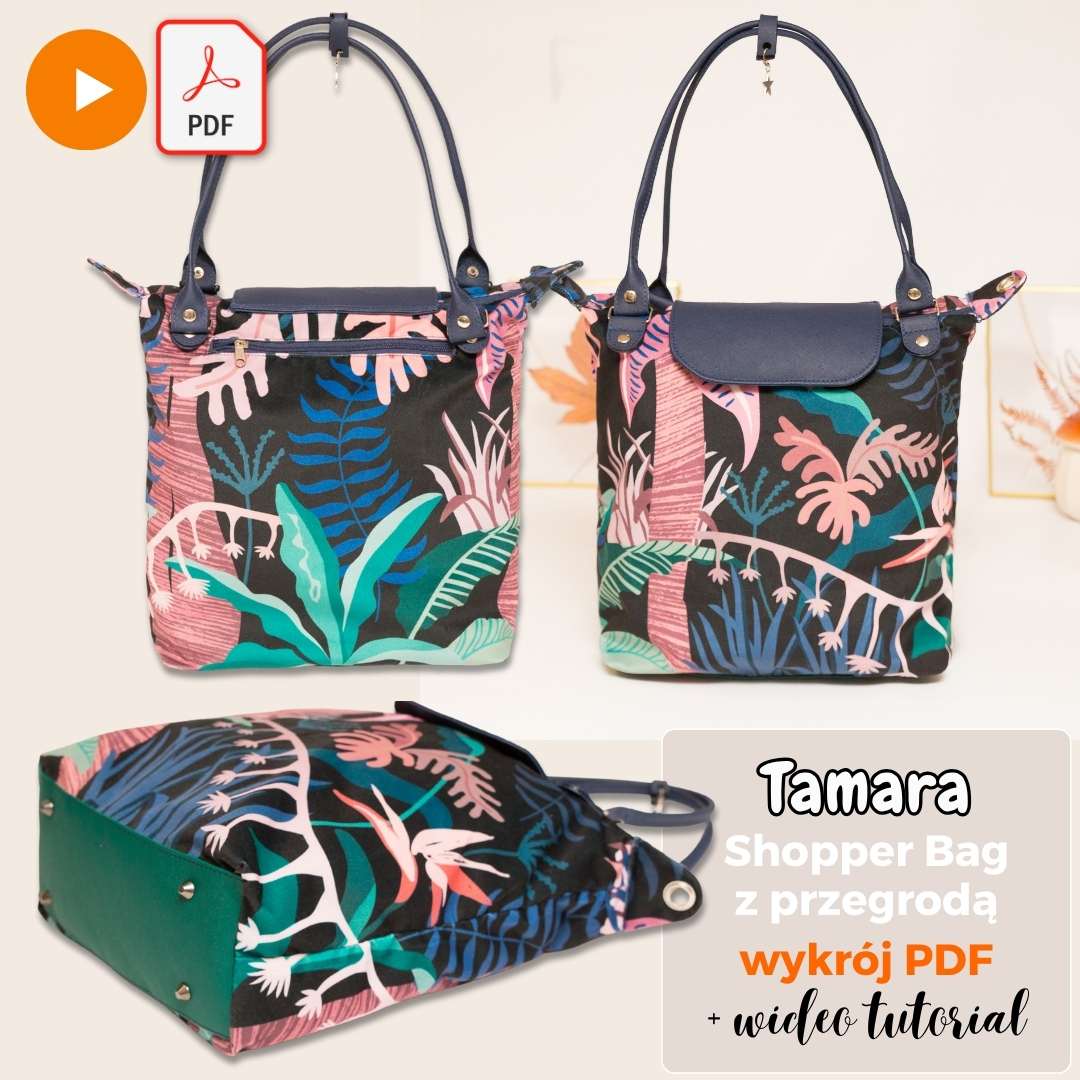 Torba Tamara shopper bag z przegrodą wykroje PDF wideo tutorial z instrukcją szycia