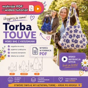TOUVE hobo bag – 3 wykroje PDF + tutorial